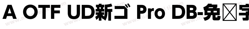 A OTF UD新ゴ Pro DB字体转换